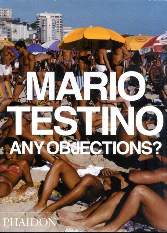 Any objections ? - Mario Testino - copertina