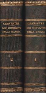 Dell'Ingegnoso Cittadino Don Chisciotte della Mancia.. Et hora nuovamente tradotta con fedeltà, e chiarezza, di Spagnuolo in Italiano, da Lorenzo Franciosini Fiorentino.. In questa Terza Impressione corretta, e migliorata con la Traduzione de versi Spagnu