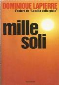 Mille Soli - Dominique Lapierre - copertina