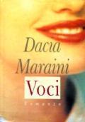 Voci. Dacia Maraini - Dacia Maraini - copertina