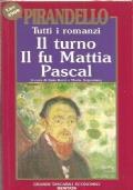 Il Turno - Il Fu Mattia Pascal - Luigi Pirandello - copertina