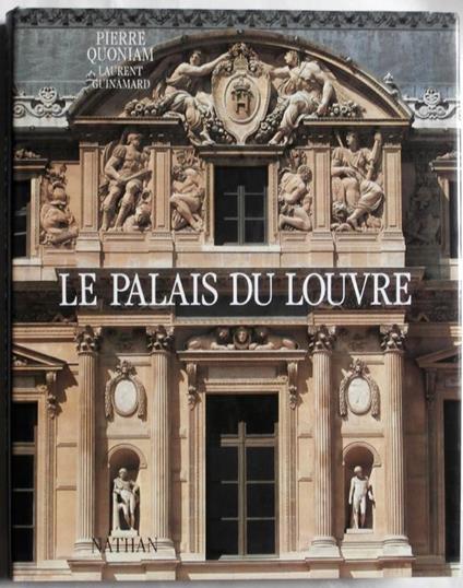 Le Palais du Louvre - Pierre Quoniam - copertina