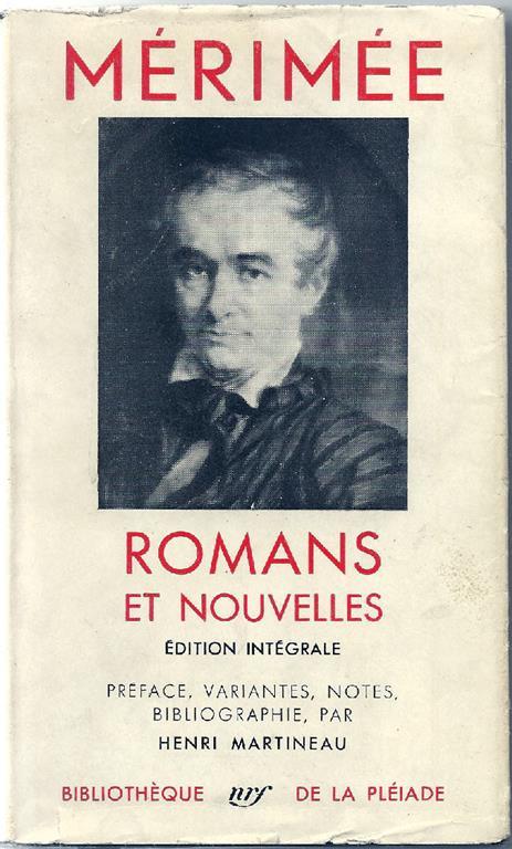 Romans et nouvelles. Texte Établi Et Annoté Par Henri Martineau - Prosper Mérimée - copertina