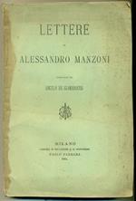 Lettere di Alessandro Manzoni