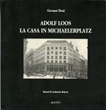 Adolf Loos. La casa in Michaelerplatz