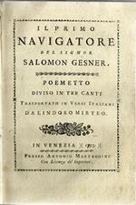 Il primo navigatore. Poemetto Diviso In Tre Canti Trasportato In Versi Italiani Da Lindoro Mirteo