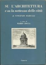 Su l'architettura esu la nettezza delle città (MDCCCVIII)