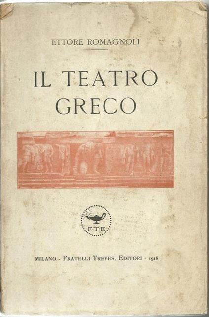 Il teatro greco - Ettore Romagnoli - copertina