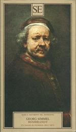 Rembrant. Un saggio di filosofia dell'arte