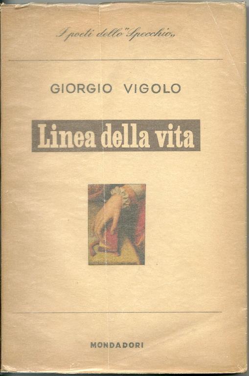 Linea della vita. Poesie - Giorgio Vigolo - copertina