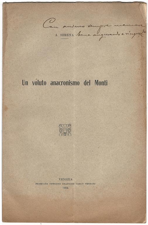 Un voluto anacronismo del Monti - A. Serena - copertina