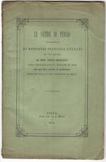 Le Satire di Persio volgarizzate da monsignor Francesco Liverani..Con una lettera al professor Giosuè Marcacci […] che può loro servire di prefazione