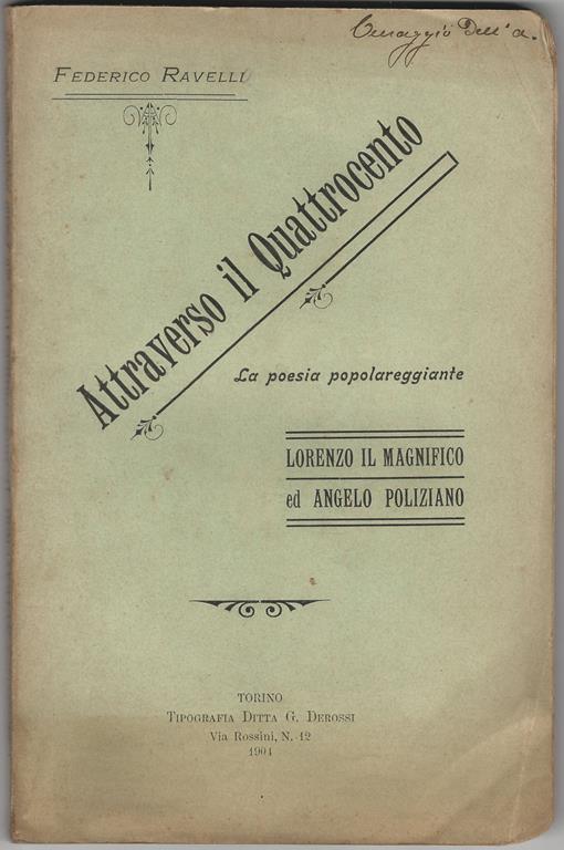 Attraverso il Quattrocento La poesia popolareggiante Lorenzo il Magnifico ed Angelo Poliziano - Federico Ravelli - copertina