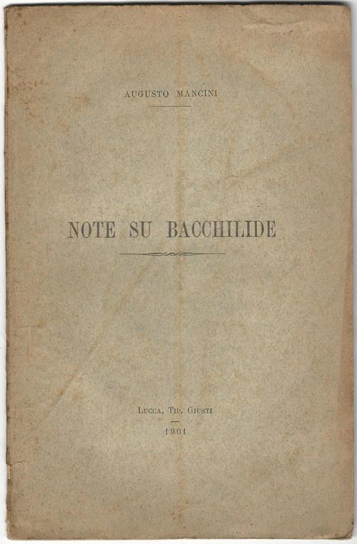 Note su Bacchilide - Augusto Mancini - copertina