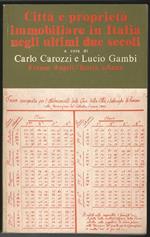 Città e proprietà immobiliare in Italia negli ultimi due secoli