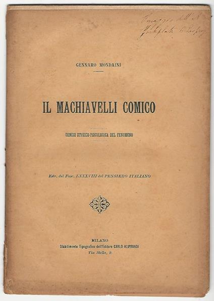 Il Machiavelli comico. Genesi storico-psicologica del fenomeno - Gennaro Mondaini - copertina
