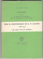 Parade. Seguito da Un dialogo notturno tra il passante e la passante