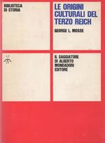 Le origini culturali del Terzo Reich. Traduzione di Franco Saba-Sardi