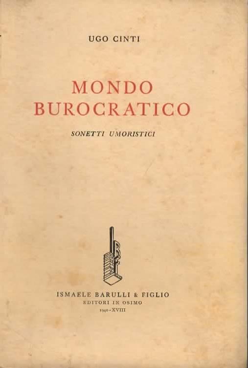 Mondo burocratico. Sonetti umoristici - Ugo Cinti - copertina