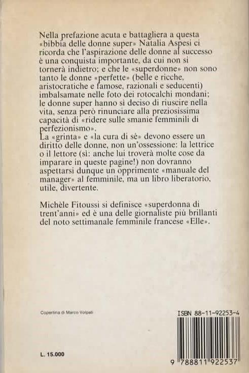 Superdonne. Non torneremo più a fare le casalinghe, però Prefazione di Natalia Aspesi - Michele Fitoussi - 2