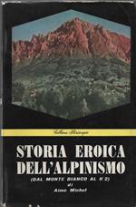 Storia eroica dell'alpinismo