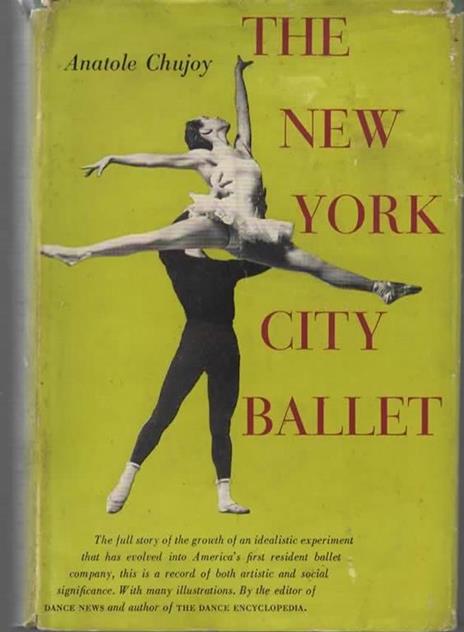 The New York City ballet - Anatole Chujoy - copertina