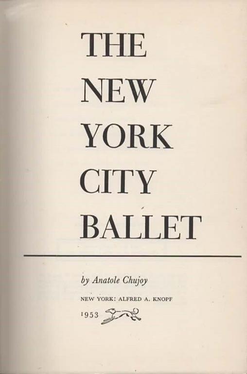 The New York City ballet - Anatole Chujoy - 3