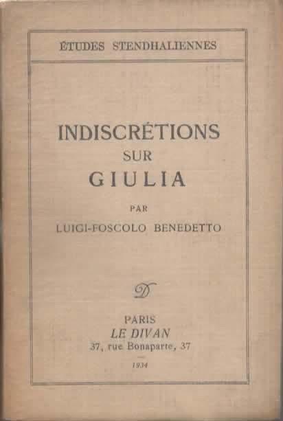 Indiscretions sur Giulia. Edition illustree de cinq gravures - Benedetto Luigi Foscolo - copertina