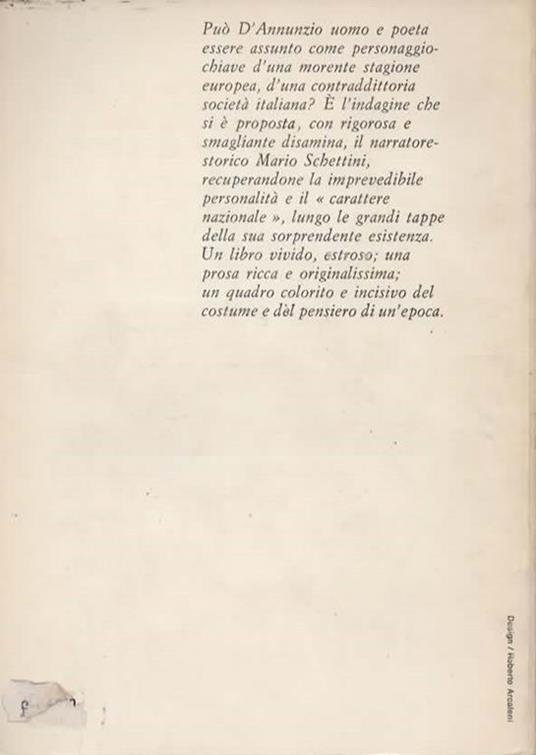 D'Annunzio. Un racconto italiano - Mario Schettini - 2