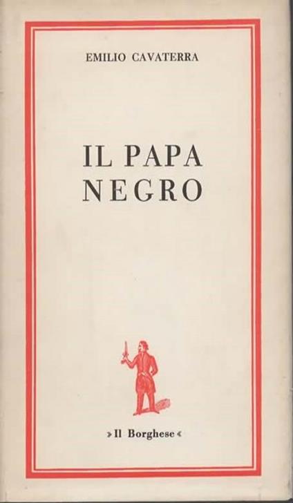 Il papa negro - Emilio Cavaterra - copertina