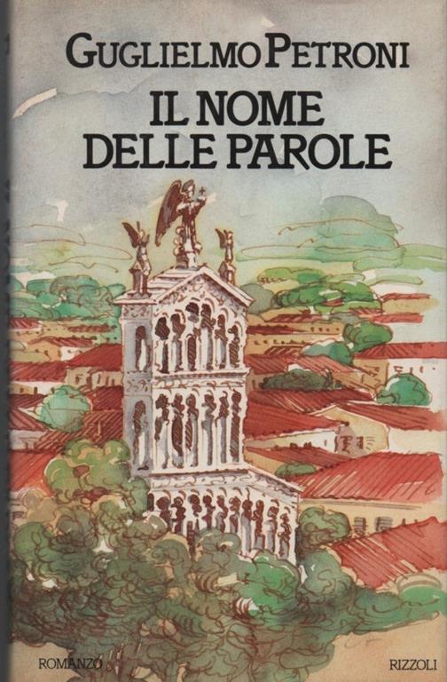 Il nome delle parole - Guglielmo Petroni - copertina