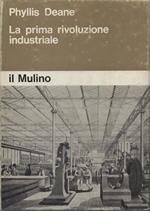 La prima rivoluzione industriale