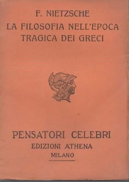 La filosofia nell'epoca tragica dei greci - Friedrich Nietzsche - copertina