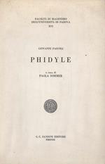 Phidyle. A cura di Paola Sommer