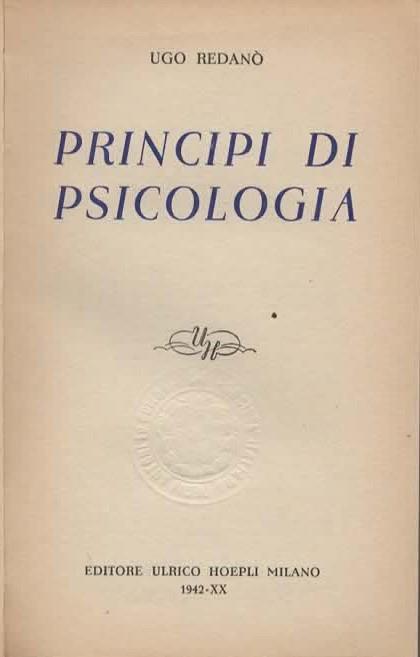 Principi di psicologia - Ugo Redanò - 2