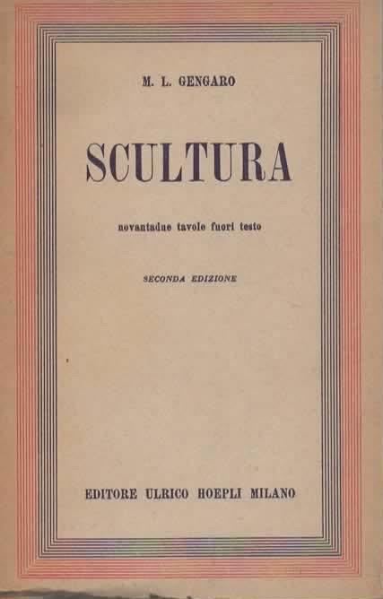 Scultura. Seconda edizione - M. Luisa Gengaro - copertina