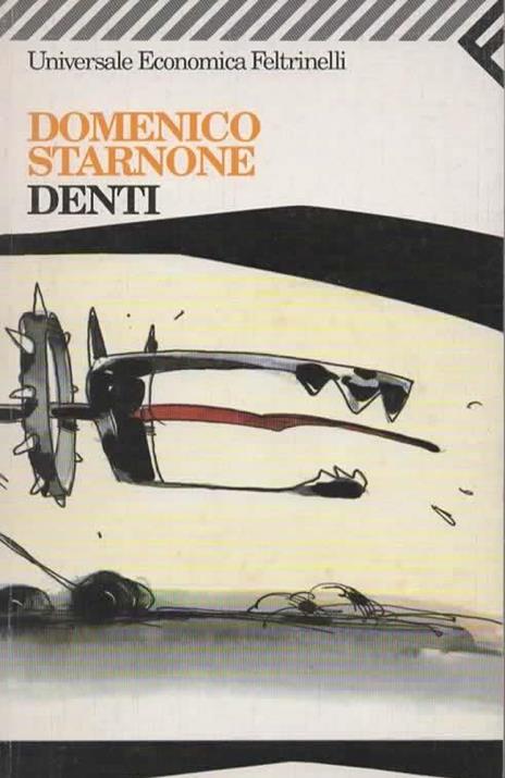 Denti - Domenico Starnone - copertina