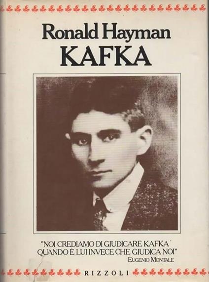 Kafka. Edizione italiana a cura di Domenico Tarizzo - Ronald Hayman - copertina