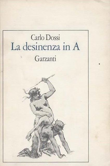 La desinenza in A - Carlo Dossi - copertina