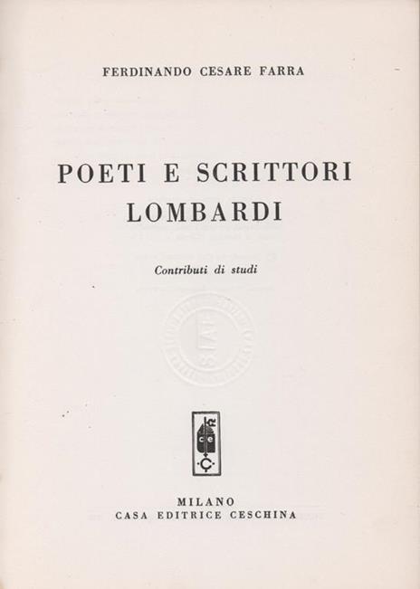 Poeti e scrittori lombardi. Contributi di studi - Ferdinando Cesare Farra - 3