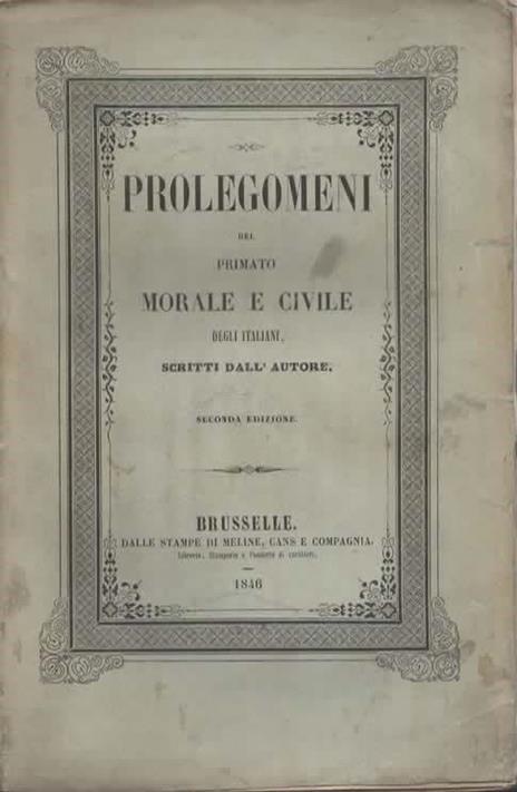 Prolegomeni del primato morale e civile degli italiani. Scritta dall'autore. Seconda edizione - Vincenzo Gioberti - copertina