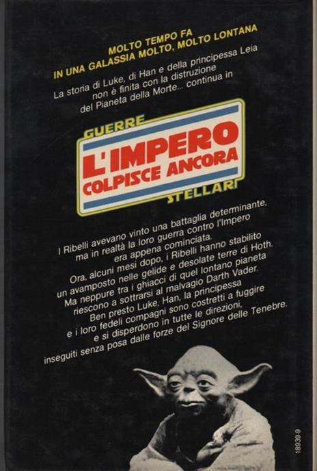 Guerre stellari. L'impero colpisce ancora. Basato su un racconto di George Lucas - 2