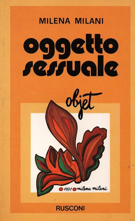 Oggetto sessuale - Milena Milani - copertina