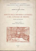 Aspetti della riforma cattolica e del Concilio di Trento. Mostra documentaria. Catalogo a cura di Edvige Aleandri Barletta