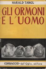 Gli ormoni e l ' uomo