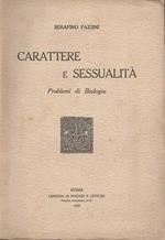 Carattere e sessualità. Problemi di biologia