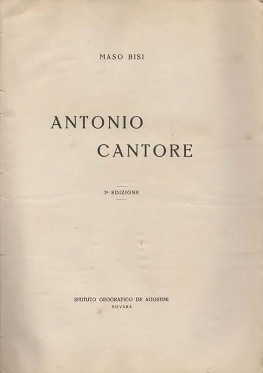 Antonio Cantore. 3a edizione - Maso Bisi - 2