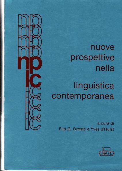 Nuove prospettive nella linguistica contemporanea. Titolo dell' edizione originale Stromingen in de hedendaagse linguistiek - copertina