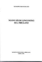 Nuovi studi linguistici sul friulano