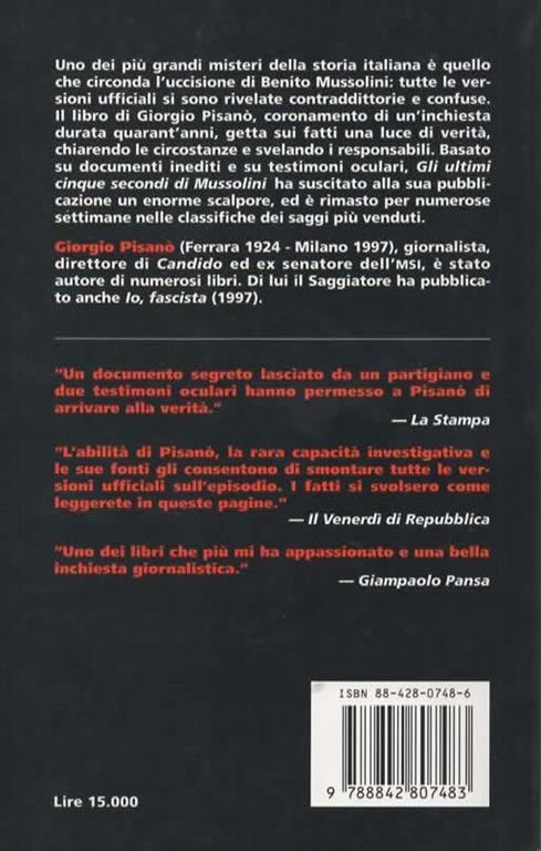 Gli ultimi cinque secondi di Mussolini. - Giorgio Pisanò - 2